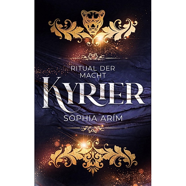 Kyrier - Ritual der Macht, Sophia Arím