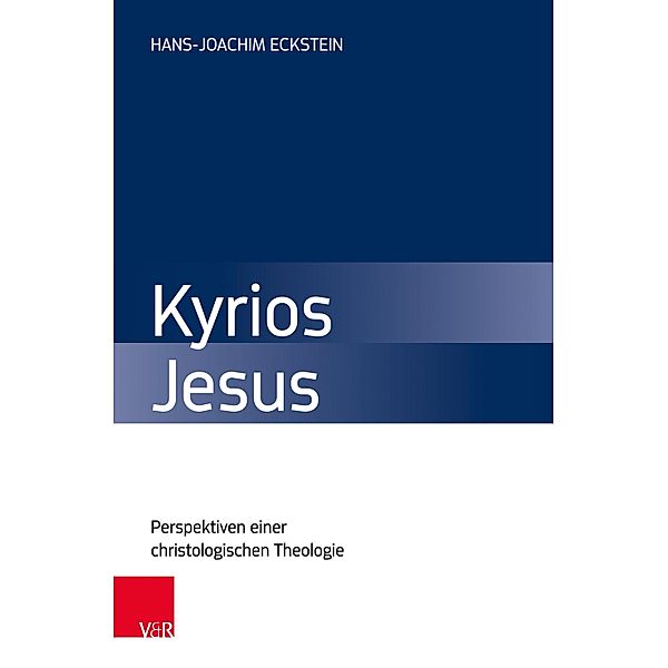Kyrios Jesus, Hans-Joachim Eckstein