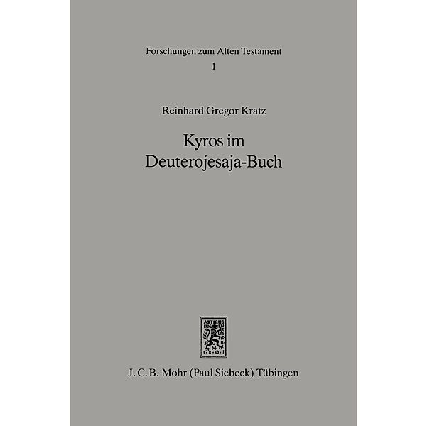 Kyros im Deuterojesaja-Buch, Reinhard Gregor Kratz
