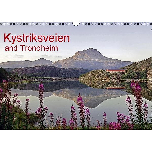 Kystriksveien and Trondheim (Wall Calendar 2017 DIN A3 Landscape), Reinhard Pantke