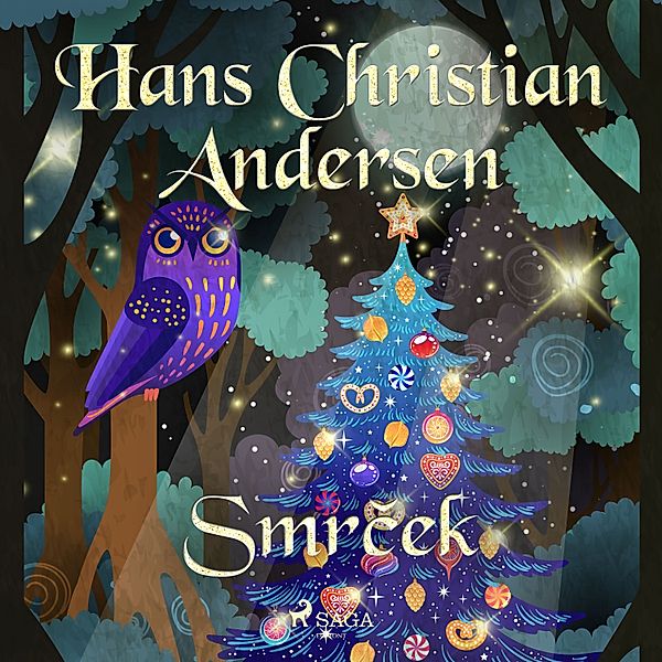 Kytice pohádek Hanse Christiana Andersena - Smrček, H.C. Andersen