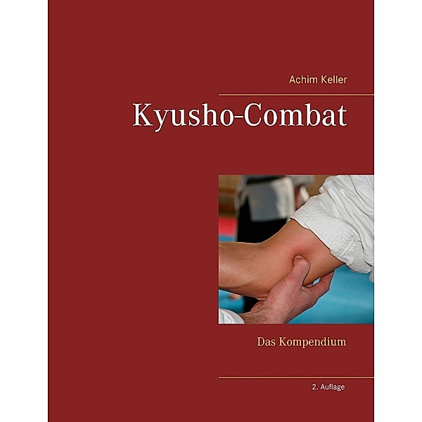 Kyusho-Combat, Achim Keller