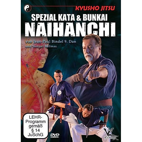 Kyusho Jitsu Spezial Kata & Bunkai Naihanchi, Jean-Paul Bindel