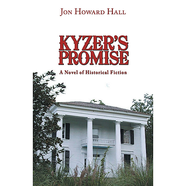 Kyzer’S Promise, Jon Howard Hall