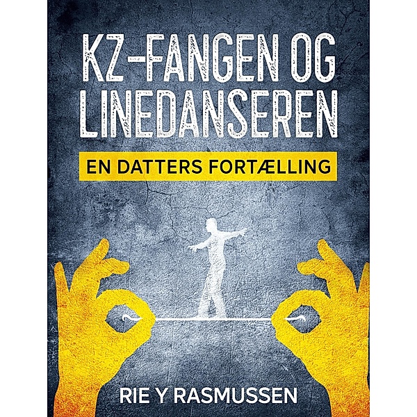 Kz-fangen og linedanseren, Rie Y. Rasmussen