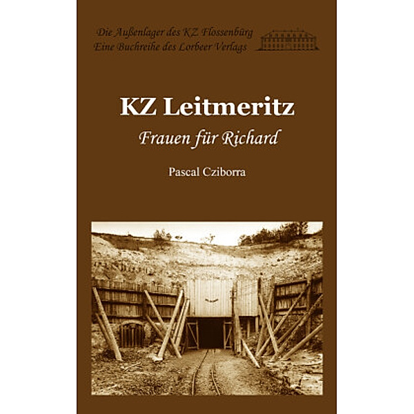 KZ Leitmeritz, Pascal Cziborra