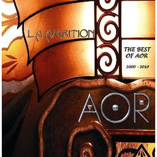 L.A Ambition-Best Of Aor, Aor