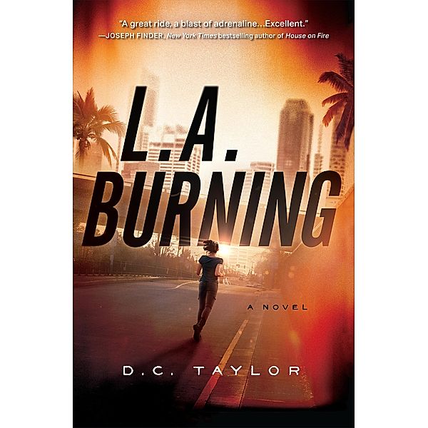 L.A. Burning, D. C. Taylor