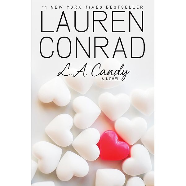 L.A. Candy / L.A. Candy Bd.1, Lauren Conrad