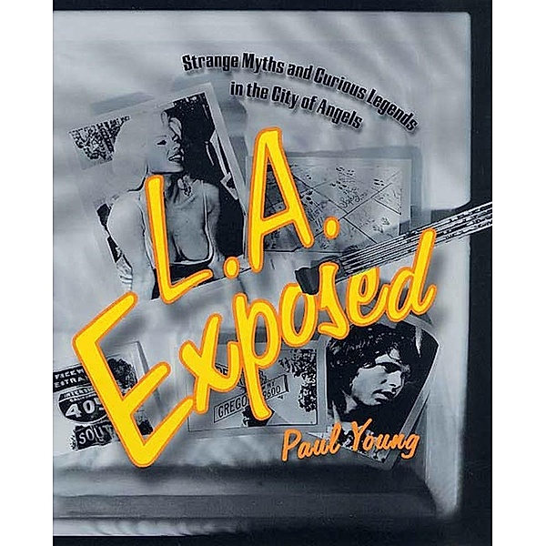 L.A. Exposed, Paul Young