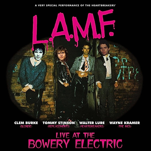 L.A.M.F. Live At The Bowery Electric, Burke Stinson Lure & Kramer