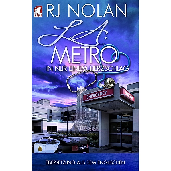 L.A. Metro: In nur einem Herzschlag / L.A. Metro-Serie Bd.2, Rj Nolan