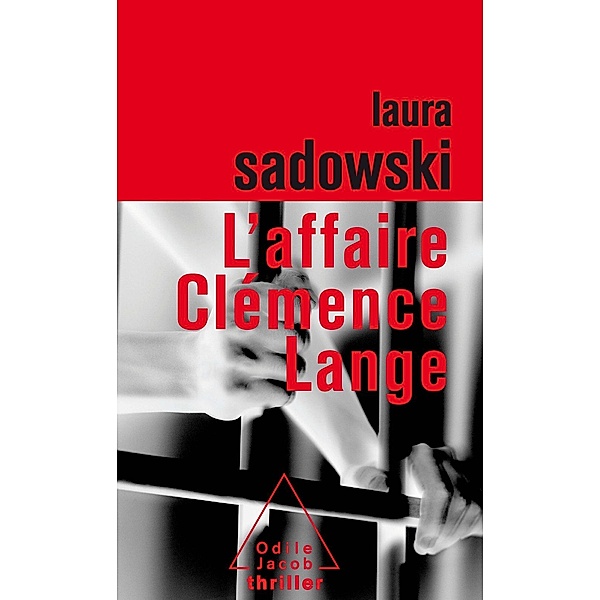 L' Affaire Clemence Lange, Sadowski Laura Sadowski