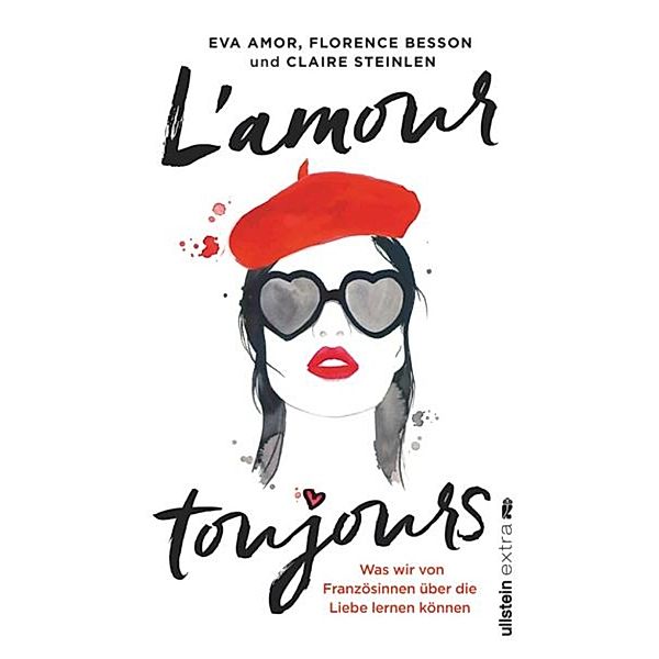 L amour toujours, Eva Amor, Florence Besson, Claire Steinlen
