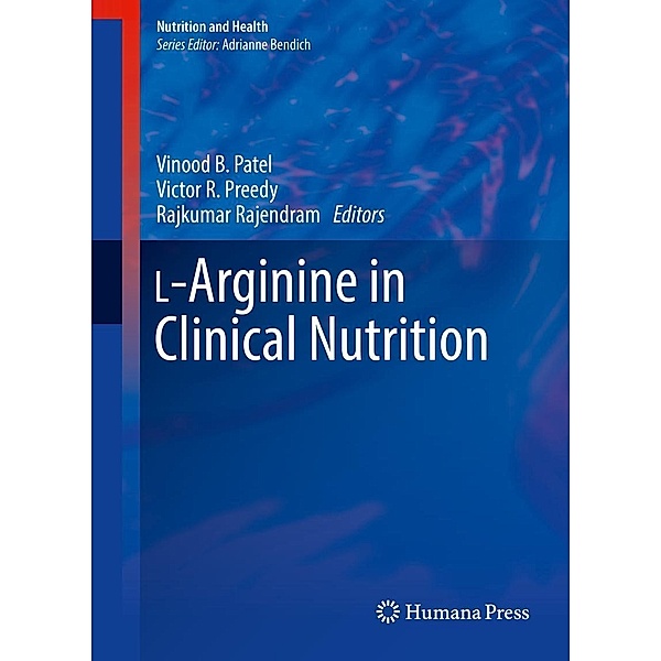 L-Arginine in Clinical Nutrition / Nutrition and Health