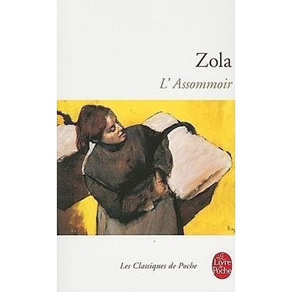 L' Assommoir, Emile Zola