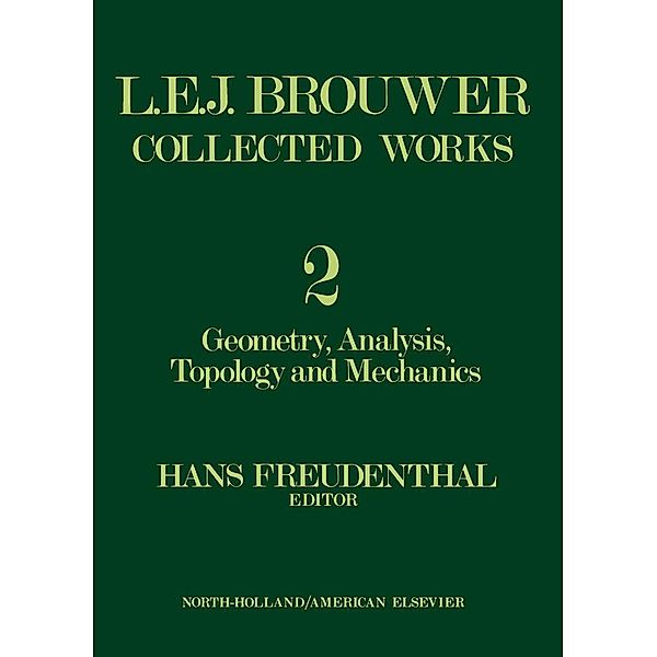 L. E. J. Brouwer Collected Works