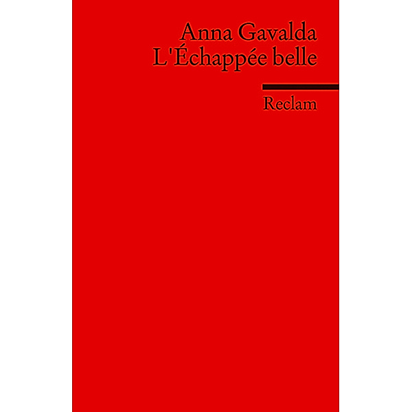 L' Échappée belle, Anna Gavalda