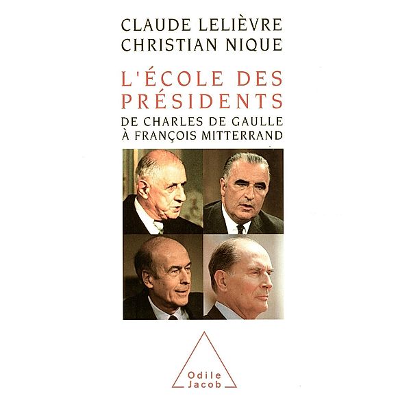 L' Ecole des Presidents, Lelievre Claude Lelievre