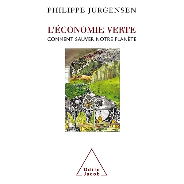 L' Economie verte, Jurgensen Philippe Jurgensen