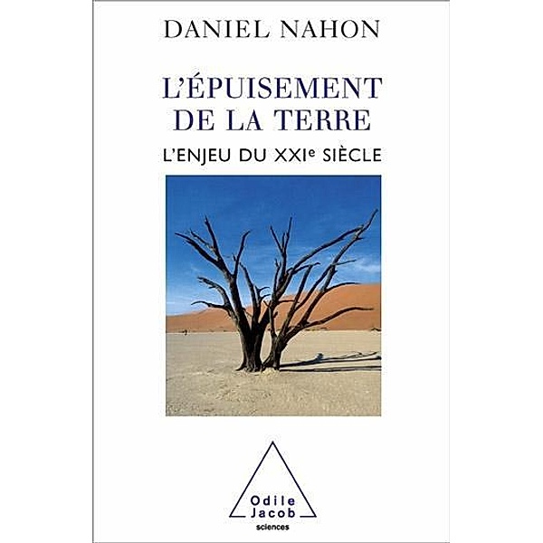 L' Épuisement de la terre, Nahon Daniel Nahon