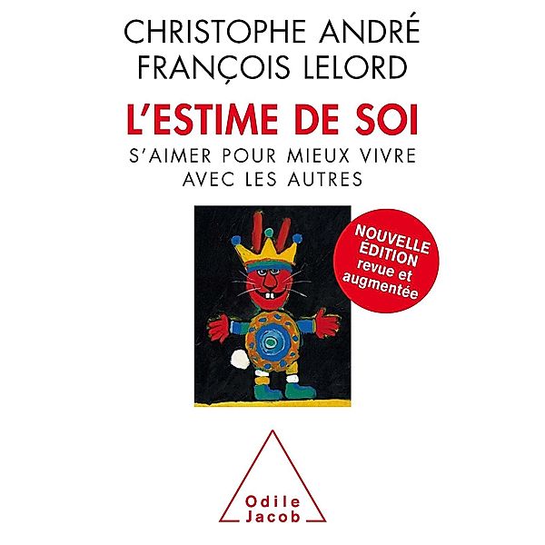 L' Estime de soi, Andre Christophe Andre