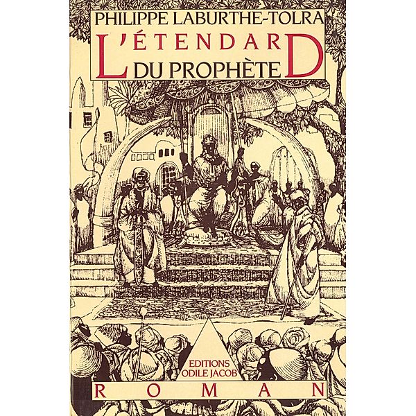 L' Etendard du prophete, Laburthe-Tolra Philippe Laburthe-Tolra