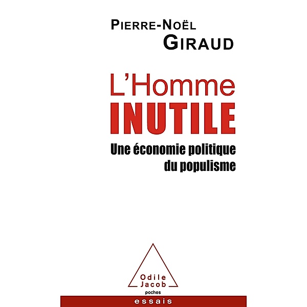 L' Homme inutile, Giraud Pierre-Noel Giraud