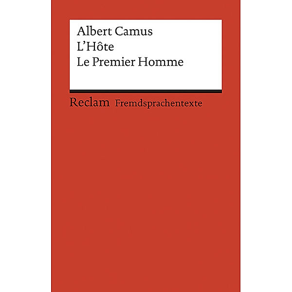 L' Hote. Le Premier Homme, Albert Camus