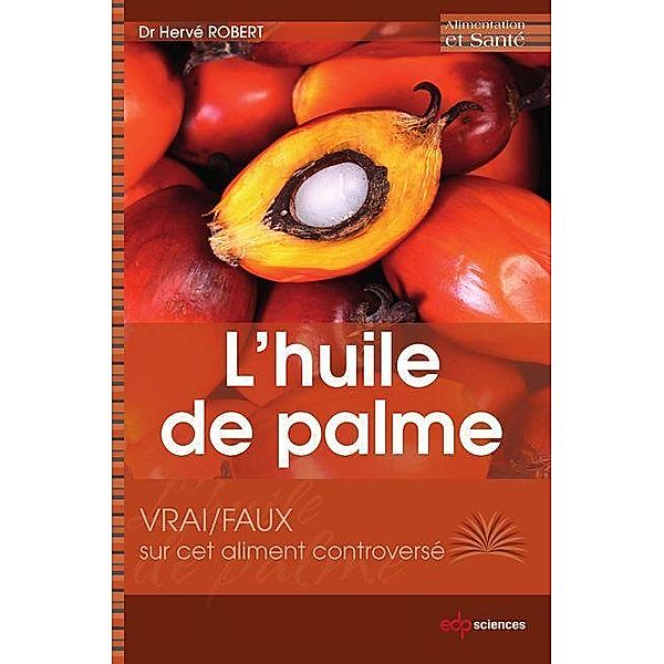 L' huile de palme, Hervé Robert
