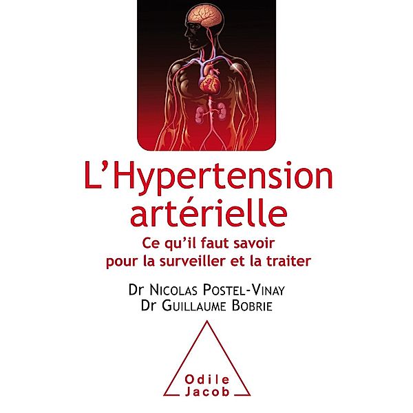 L' Hypertension arterielle, Postel-Vinay Nicolas Postel-Vinay