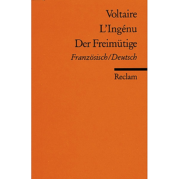 L' Ingenu. Der Freimütige, Voltaire