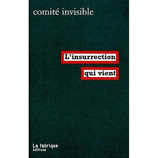 L' insurrection qui vient