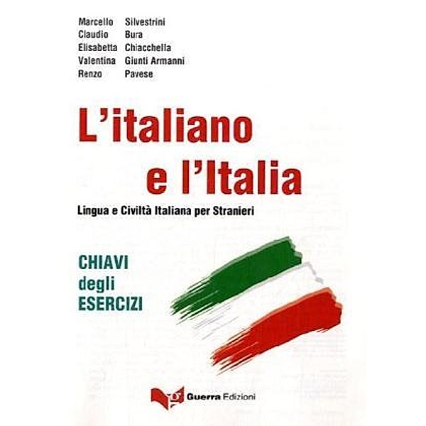 L' italiano e l' Italia: Chiavi degli esercizi
