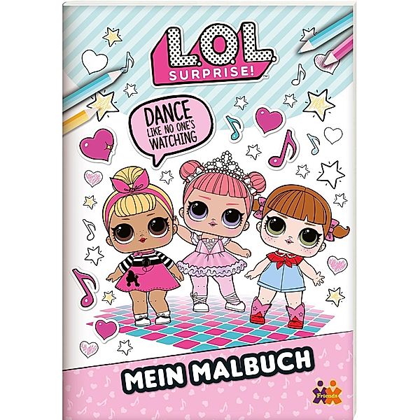 L.O.L. Surprise! Mein Malbuch