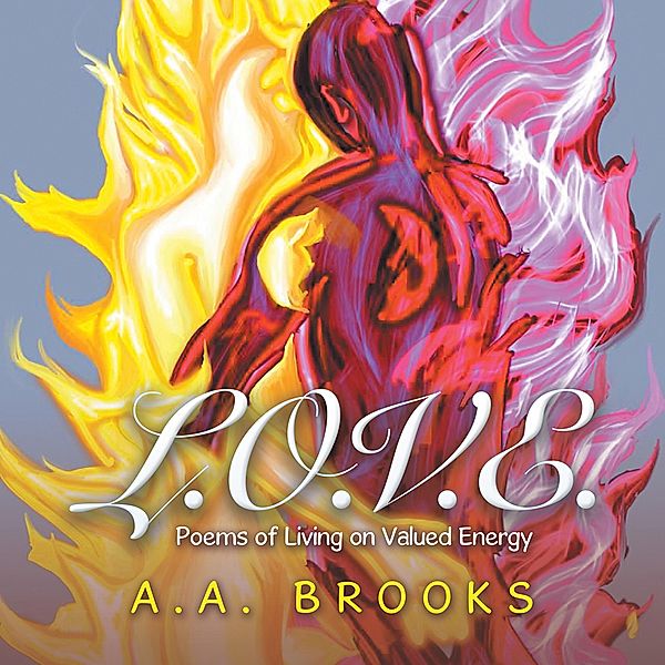 L.O.V.E., A. A. Brooks