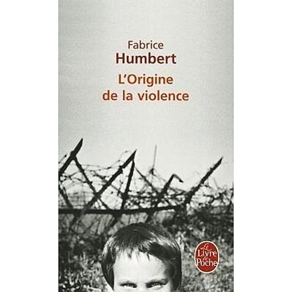 L' origine de la violence, Fabrice Humbert