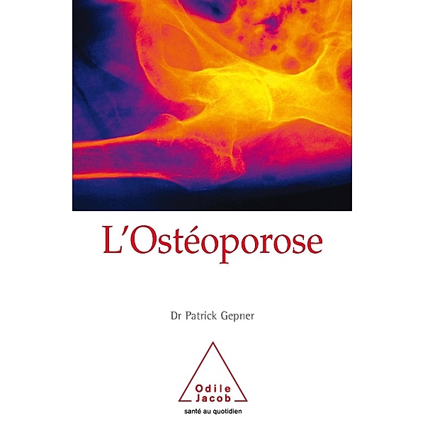 L' Osteoporose, Gepner Patrick Gepner