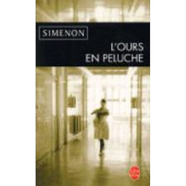 L' Ours en peluche, Georges Simenon