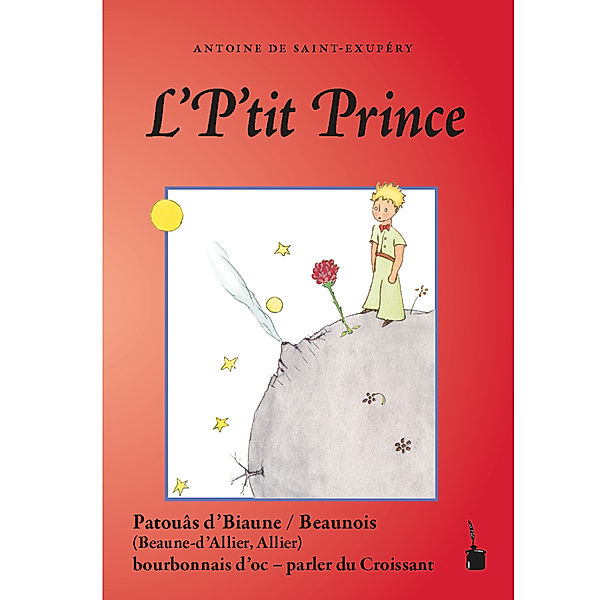 L' P'tit Prince, Antoine de Saint Exupéry