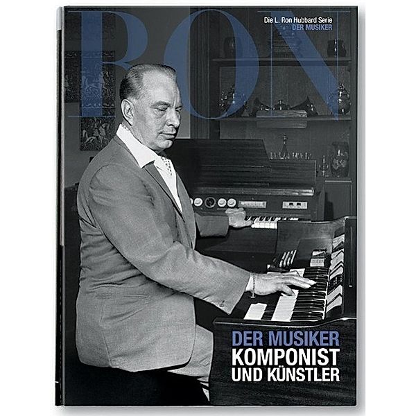 L. Ron Hubbard: Der Musiker