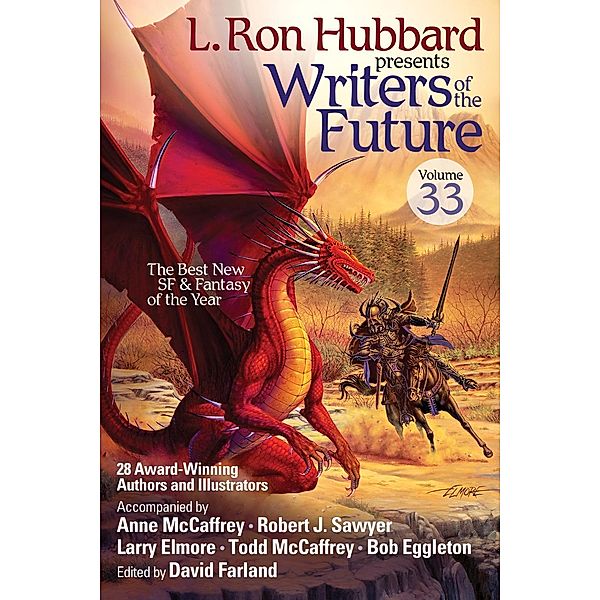 L. Ron Hubbard Presents Writers of the Future Volume 33 / L. Ron Hubbard Presents Writers of the Future Bd.33, L. Ron Hubbard