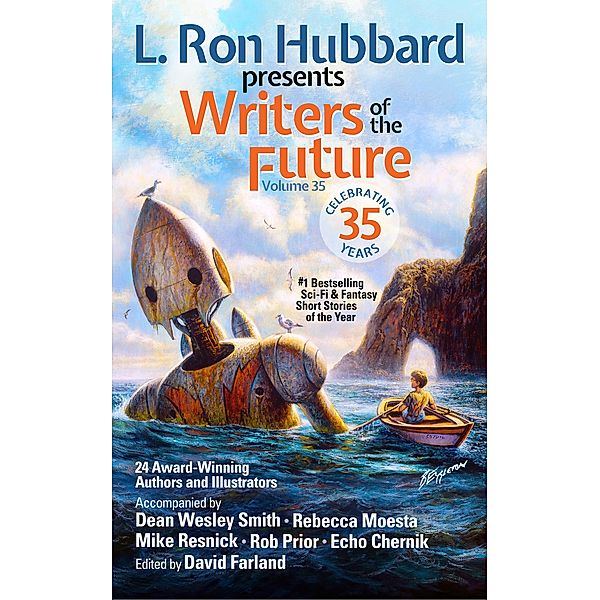 L. Ron Hubbard Presents Writers of the Future Volume 35 / L. Ron Hubbard Presents Writers of the Future, L. Ron Hubbard, David Cleden, Preston Dennett, Andrew Dykstal, John Haas, Kyle Kirrin, Mica Scotti Kole, Rustin Lovewell, Wulf Moon, Elise Stephens, Rebecca Moesta, Rob Prior, Kai Wolden, Mike Resnick, Dean Wesley Smith, Christopher Baker, Carrie Callahan