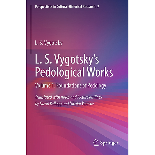 L. S. Vygotsky's Pedological Works, L. S. Vygotsky