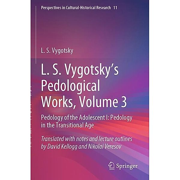 L. S. Vygotsky's Pedological Works, Volume 3, L. S. Vygotsky