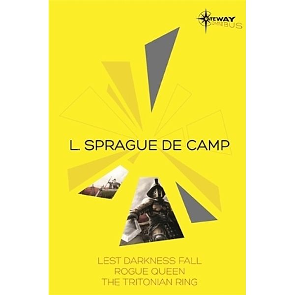 L. Sprague de Camp SF Gateway Omnibus, Lyon Sprague DeCamp