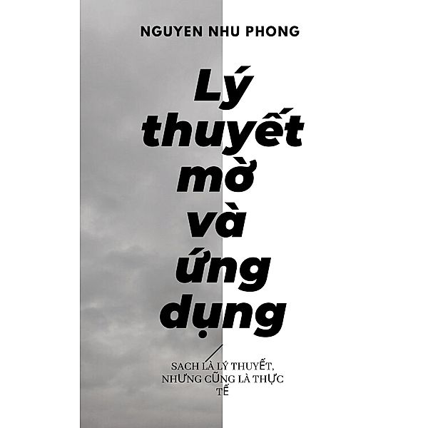 Lý Thuy¿t M¿ & ¿ng d¿ng, Phong Nguy¿n Nhu