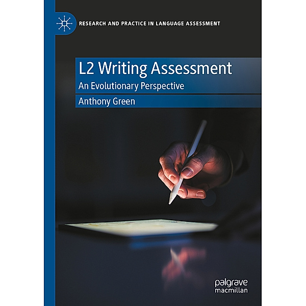 L2 Writing Assessment, Anthony Green