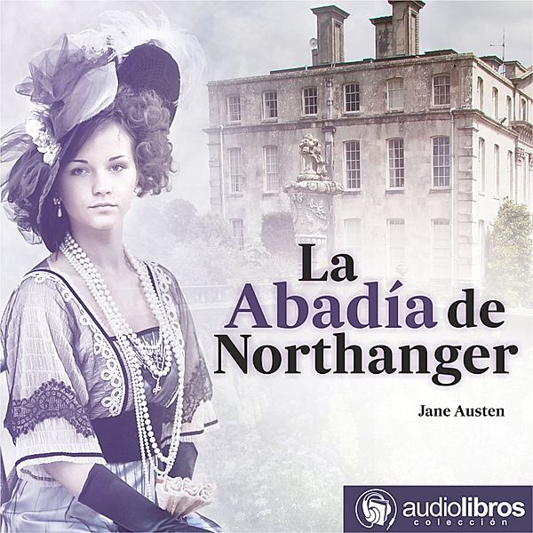 La abadía de Northanger, Jane Austen