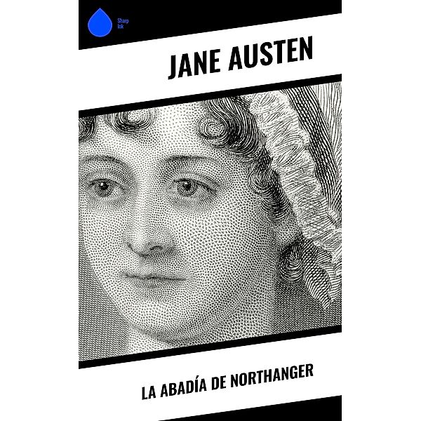 La abadía de Northanger, Jane Austen